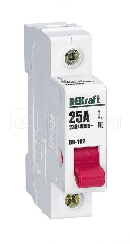 Выключатель-разъединитель 1п 25А ВН-102 DEKraft 17021DEK