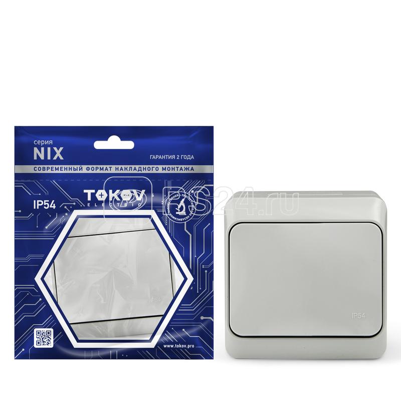Переключатель 1-кл. ОП Nix 10A IP54 250В сер. TOKOV ELECTRIC TKE-NX-P1-C06-IP54
